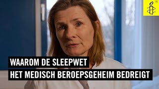 Waarom de Sleepwet het medisch beroepsgeheim bedreigt