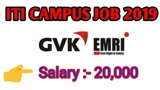 ITI CAMPUS JOB 2019 ।। GVK E.M.R.I.(UP) KANPUR ROD LUCKNOW