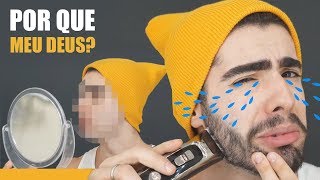 FUI OBRIGADO A TIRAR A BARBA!