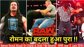Roman Attacks Shane Mcmahon ! No Guest Referee ! WWE Monday Night Raw - June 17, 2019 Highlights
