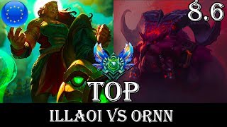 Illaoi vs Ornn Top - Patch 8.6 Diamond Ranked Gameplay (League Of Legends)