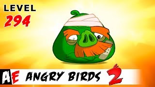 Angry Birds 2 LEVEL 294 / Злые птицы 2 УРОВЕНЬ 294