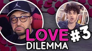 POSSO FARMI TUA SORELLA ? ? - [Love Dilemma REACTION EP. 3]