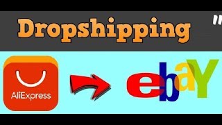 dropshipping from aliexpress to ebay step by step