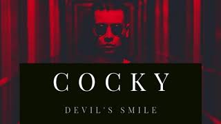 C O C K Y  "Улыбка Дьявола" (Audio) 2019