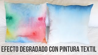 Cómo crear efecto degradado con pintura textil de forma fácil