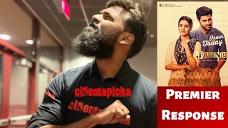 Jaanu Movie Premier Response