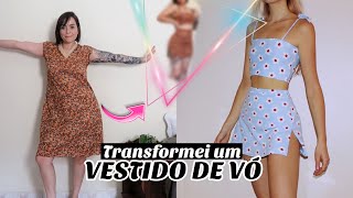 TRANSFORMEI VESTIDO DE VÓ EM UM CONJUNTO INSPIRADO NO PINTEREST