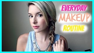 Everyday Makeup Routine!