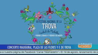 Así será el inicio de la Feria de las Flores 2018 en Medellín [Noticias] - Telemedellín