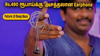 Under Rs.500 Best Earphone - CLAW Future J3 Deep Bass Earphone with Mic Review in Tamil
