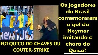 Brasil vence o México. Jogadores da seleção imitaram o Quico ou  Counter-Strike na comemoração