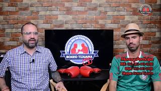 BoxeoTijuanaTV - Episodio #149 - ? GGG: "Canelo no me puede ver a los  ?  Sabe que digo la verdad" ?
