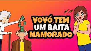 O Namorado Da Minha Vó É Mais Novo Que Eu