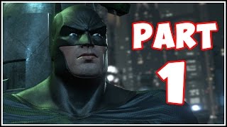 Batman Arkham City - Part 1 - Batman is Here! (Return to Arkham)