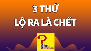 3 thứ càng khôn ngoan càng phải biết che giấu | Góc Suy Ngẫm