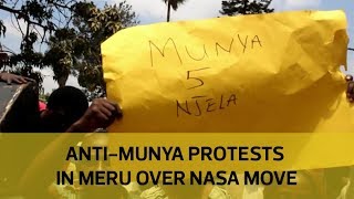 Anti-Munya protests in Meru over Nasa move