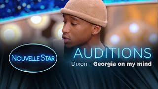 Dixon: Georgia in my mind - Auditions – Nouvelle Star 2017