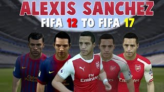 Alexis Sanchez | FIFA 12 - FIFA 17 (Ingame Face, Skills, Stats, Shots, Passes, Goals, etc)