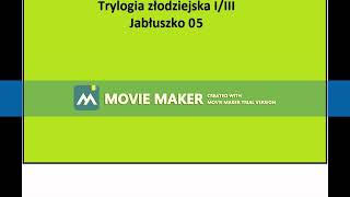 05 Trylogia złodziejska Tom I/III część 5 Jabłuszko