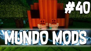 ?ESPECIAL HALLOWEEN!? #40 - MUNDO MODS | MINECRAFT MODS