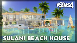 Sims 4 Sulani Beach House  | Stop Motion | Sims 4 | No CC