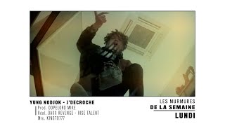 LES MURMURES DE LA SEMAINE V2 #48 (NODJOK, KASPER, YURI, HIM$, SCOTT SOUTH, ZUUKOU MAYZIE, JMK$)