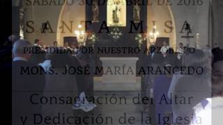Dedicación y Consagración del Altar