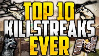 Top 10 Best Killstreaks In Call of Duty History