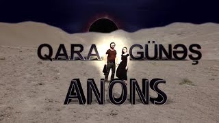 Qara Gunes (10-cu bölüm) - Anons - ARB TV
