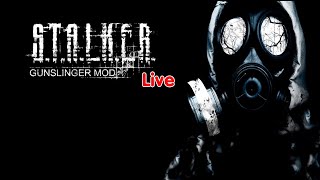 Стрим по S.T.A.L.K.E.R.: Зов Припяти GUNSLINGER Mod (Играю на высоком уровне сложности)