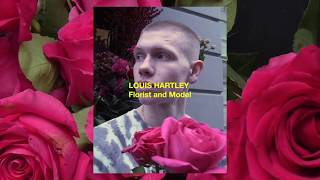 Meet Louis Hartley, Model and Florist