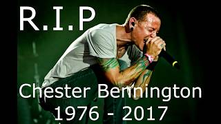 A TRIBUTE TO CHESTER BENNINGTON [1976-2017] - LINKIN PARK LIVE