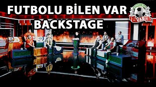 Futbolu Bilen “VAR” BackStage