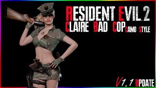 Resident Evil 2 Claire Bad Cop V1.1 Update Camo Style Outfit