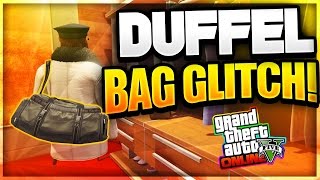 GTA 5 Online: Duffel Bag Glitch *After Patch 1.35 (GTA 5 Duffel Bag Glitch)