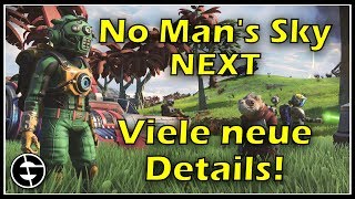 No Man's Sky NEXT | Viele neue Details bekannt! [Deutsch]