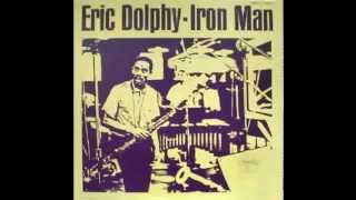 Eric Dolphy - Iron Man (1963 album)