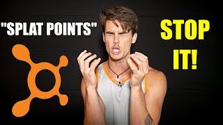 ENOUGH With Your "Splat Points"!