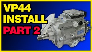 VP44 Dodge Cummins Injection Pump Install Part 2/2