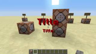 Minecraft Command Block Tutorial #4 | Title, Subtitle, Tellraw and Say