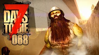 7 DAYS TO DIE ?‍♂️ 068: Blutmond Base, Phase 2