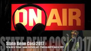 State Bene Così - 08/03/2017 (Polifroni, Gold TV, Radio Padania Libera, Gennaro D'Auria)