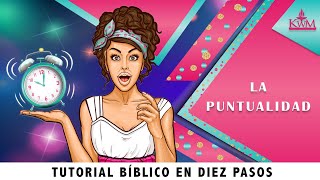 5. La puntualidad en Diez Pasos - Kirk Watson