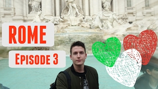 JE VOYAGE SEUL À ROME (Episode 3/3)