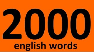 2000 ENGLISH WORDS WITH EXAMPLES. Vocabulary words. English. Learn English words