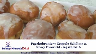 Nowy Dwór Gd. Pączkobranie w Zespole Szkół nr 2 - 04.02.2016