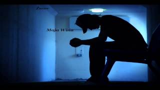 Zuraw - Moja wina