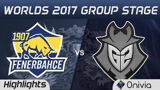 FB vs G2 Highlights World Championship 2017 Group Stage 1907 Fenerbahce vs G2 Esports by Onivia