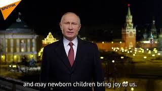 Vladimir Putin's New Year 2018 Message